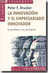 La innovación y el empresario innovador.. 9788435014281