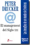 El management del siglo XXI.. 9788435014526