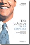 Los clásicos en la empresa. 9788408048008