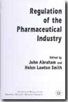 The regulation of the pharmaceutical industry