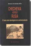 Chechenia versus Rusia. 9788495776631