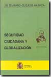 Seguridad ciudadana y globalización. 9788481502459