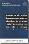 Libertad de circulación de trabajadores. 9788489230835