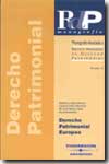 Derecho patrimonial europeo. 9788497671798