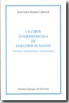 La Corte Interamericana de Derechos Humanos. 9788460761334