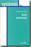 Le droit processuel 