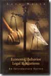 Economic behavior and legal institutions. 9789812382580