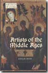 Artist of the Middle Ages. 9780313319037