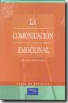 La comunicación emocional. 9788420533476