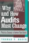 How and why audits must change. 9780471444299