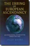 The ebbing of european ascendancy. 9780340555668