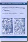 The environmental archaeology of industry