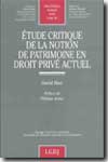 Étude critique de la notion de patrimoine en Droit privé actuel. 9782275023885