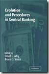 Evolution and procedures in Central Banking. 9780521814270