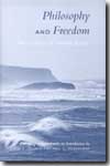 Philosophy and freedom. 9780802036988