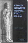 Authority in byzantine provincial society