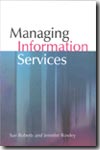 Managing information services. 9781856045155