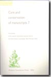 Care and conservation of manuscripts 7. 9788772899138