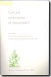 Care and conservation of manuscripts 7