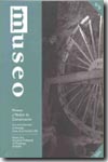 Museos y medios de comunicación: Actas de las VII Jornadas de Museología : Huelva, 20-22 noviembre 2003