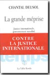 La grande méprise. 9782710327196