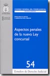 Aspectos penales de la nueva Ley concursal