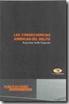 Las consecuencias jurídicas del delito. 9788479087968