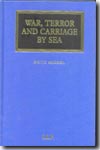 War, terror and carriage by sea