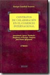 Contratos de colaboración en el comercio internacional. 9788497900850