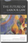 The future of labour Law. 9781841134048