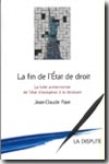 La fin de l'État de Droit. 9782843030963