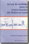 La Ley de medidas para la modernización del gobierno local