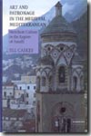 Art and patronage in the medieval mediterranean. 9780521811873