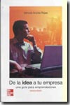 De la idea a tu empresa. 9789701042403