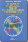 Le relazioni internazionali nell'era dell'interdipendenza e dei Diritti umani