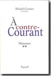 À contre-courant. 9782213622446