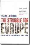 The struggle for Europe