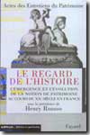 Le regard de l'Histoire