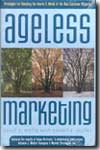 Ageless merketing