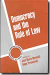 Democracy and the rule of Law. 9780521532662
