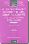 Le principe de séparation des cultes et de l'État en Droit public comparé. 9782275024196