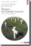 Penser la Grande Guerre. 9782020540391