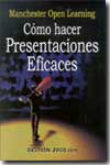 Cómo hacer presentaciones eficaces. 9788480883832