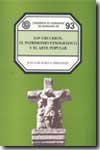 Los cruceros, el patrimonio etnográfico y el arte popular. 9788484851011