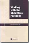 Working with the child care protocol. 9780853089223