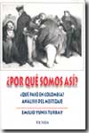 ¿Por qué somos así?. 9789583504242