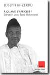 À quand l'Afrique?. 9782876789579