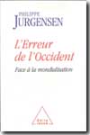 L'erreur de l'Occident