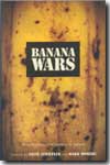 Banana wars. 9780822331964