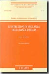 Le istruzioni di vigilanza della banca d'Italia. 9788813250065